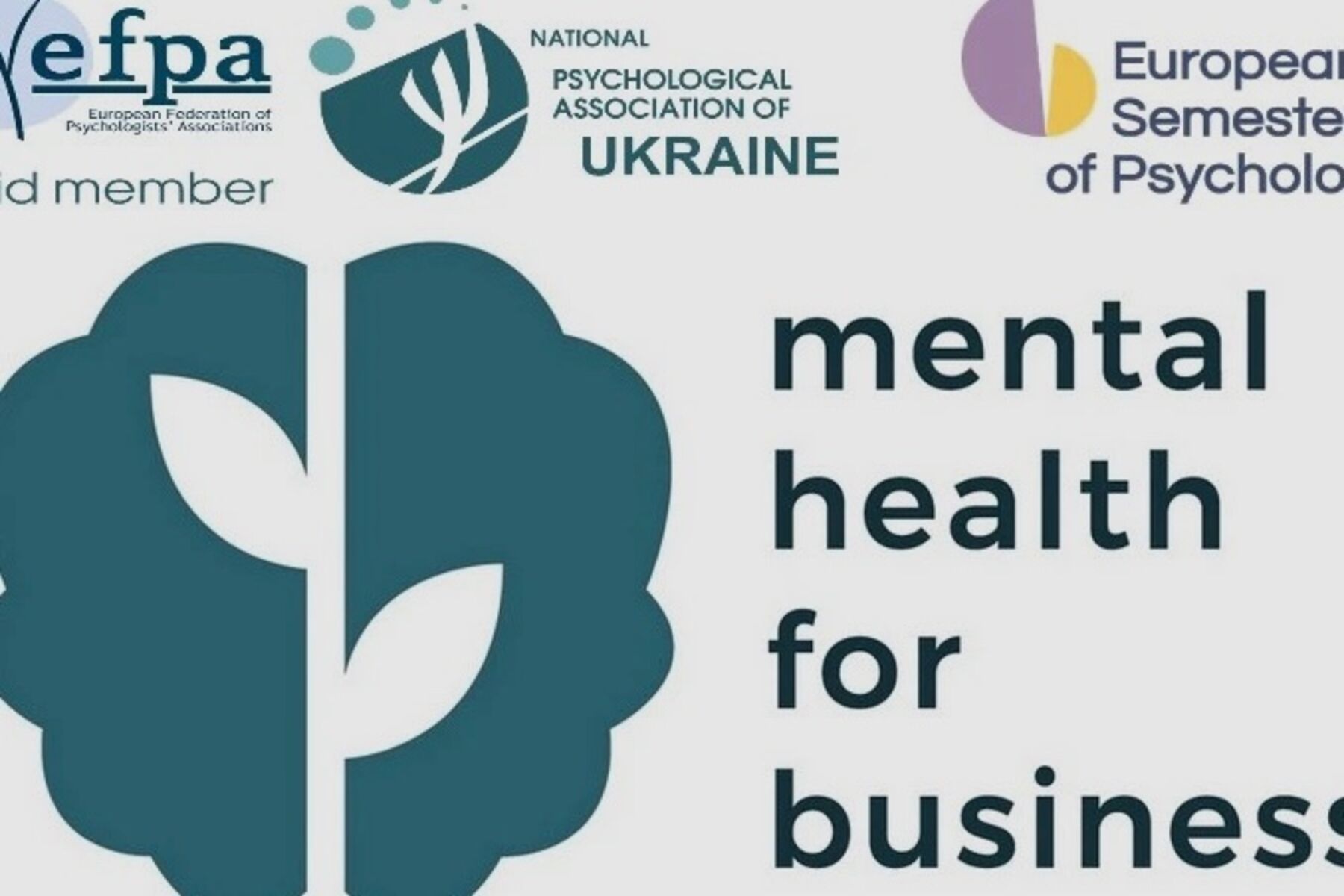 #Євросеместр / Всеукраїнська конференція «Mental Health and Emotional Wellbeing for Business»